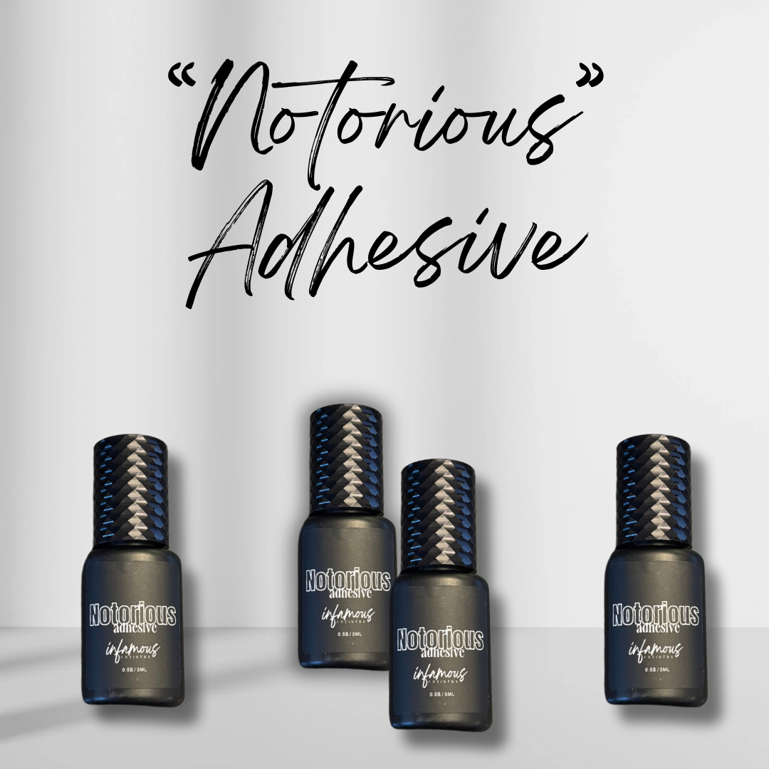 Notorious Adhesive