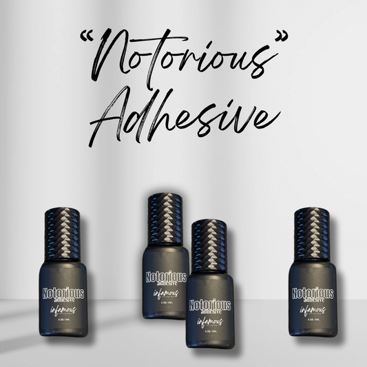 Notorious Adhesive